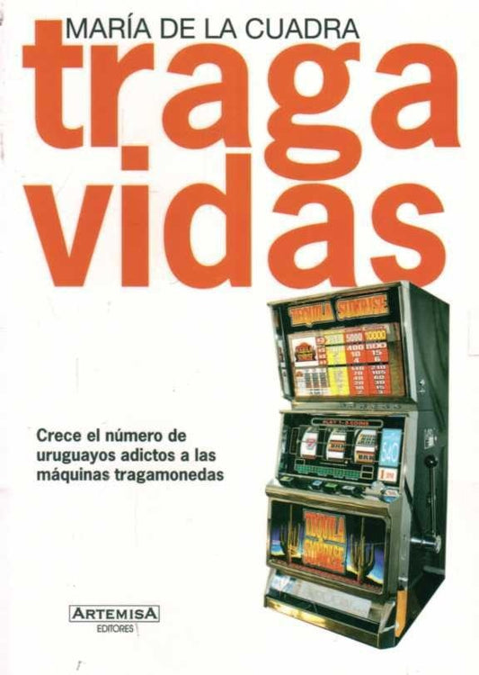 TRAGAVIDAS | DE LA CUADRA MARIA