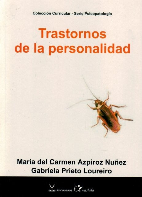Trastornos de la personalidad | AZPIROZ NUÑEZ MARIA DEL CARMEN/ PRIETO LOUREIRO GA