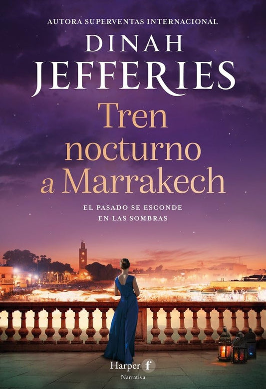 TREN NOCTURNO A MARRAKECH | JEFFERIES DINAH