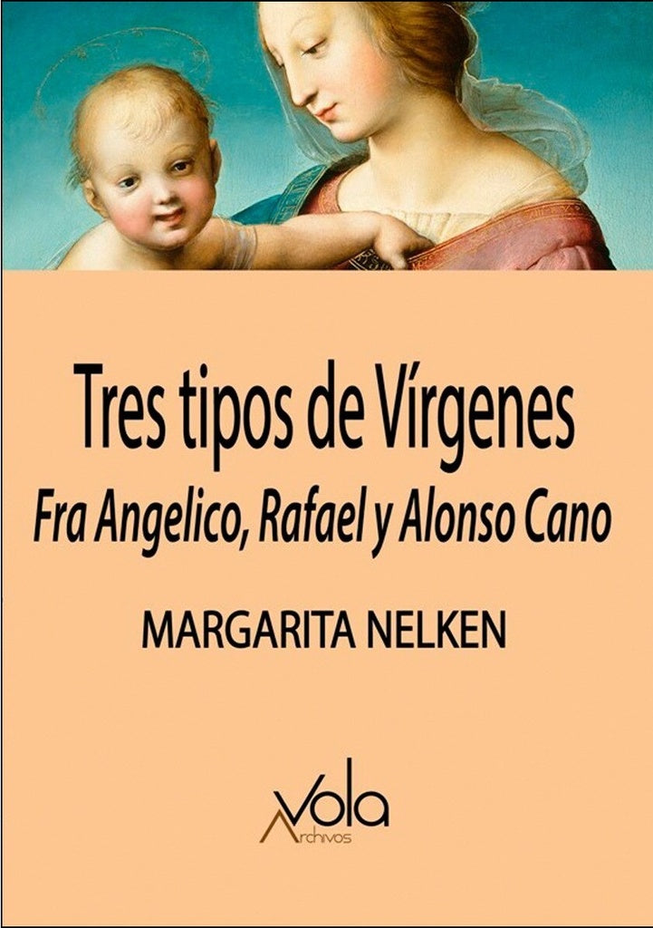 TRES TIPOS DE VÍRGENES | NELKEN MARGARITA