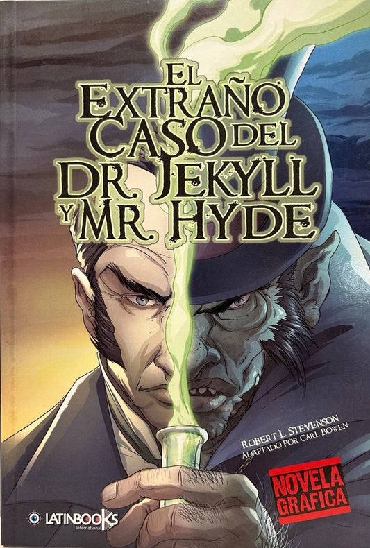 El extraño caso del Dr. Jekyll y Mr. Hyde. Novela gráfica | Robert Louis Stevenson