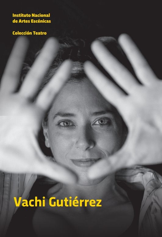 Vachi Gutiérrez. Colección Teatro | Varios autores