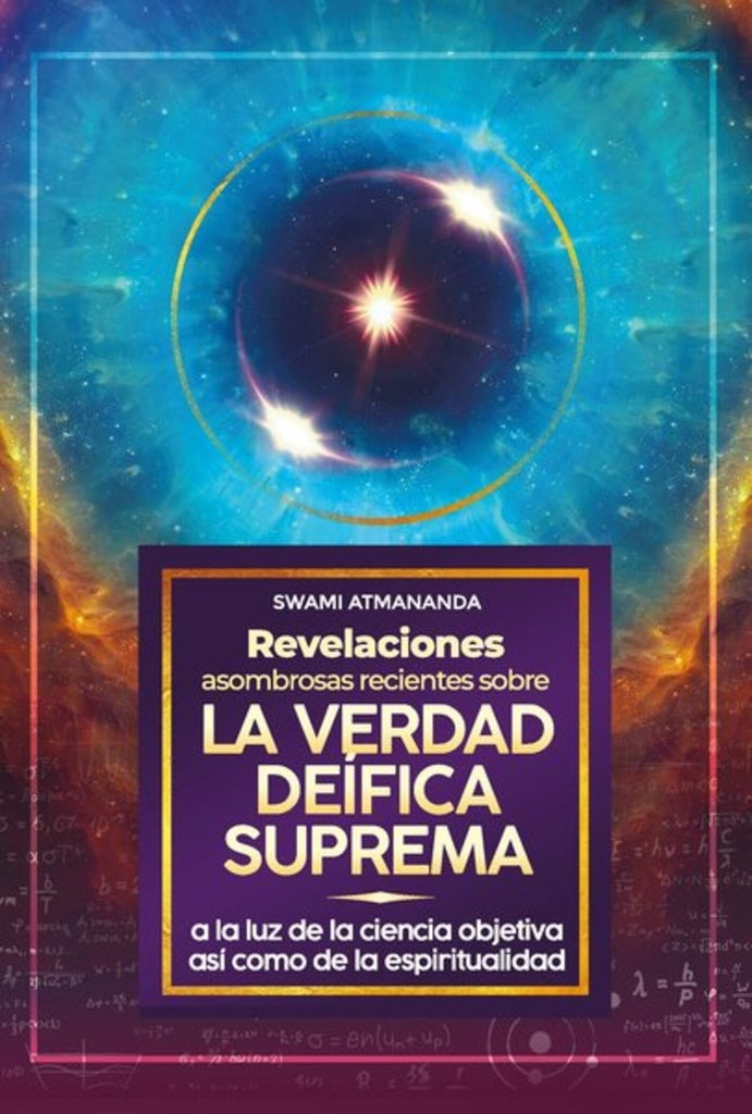 VERDAD DEIFICA SUPREMA  LA | ATMANANDA SWAMI