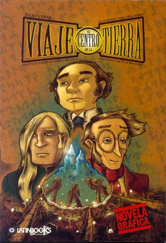 Viaje al centro de la tierra. Novela gráfica | JULIO VERNE