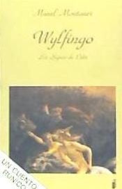 WYLFINGO | MANEL MONTANER