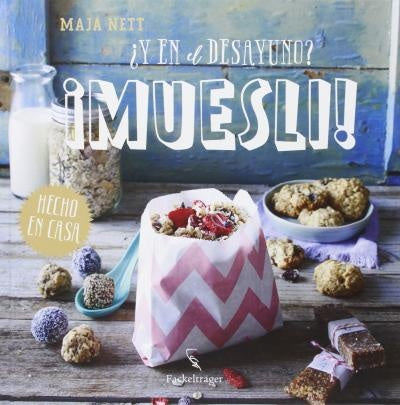Y EN EL DESAYUNO? ¡MUESLI! | NETT MAJA