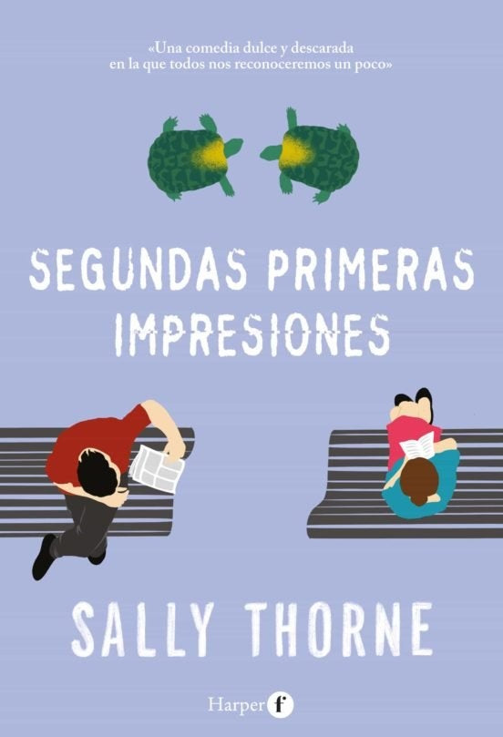 SEGUNDAS PRIMERAS IMPRESIONES | THORNE SALLY