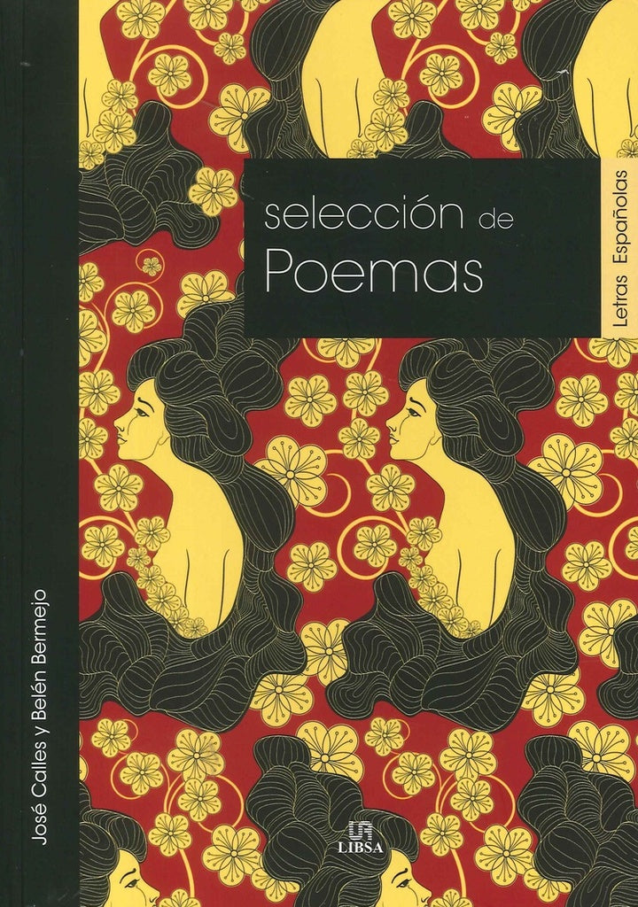 SELECCION DE POEMAS | CALLES VALES JOSE/ BERMEJO MELENDEZ BELEN
