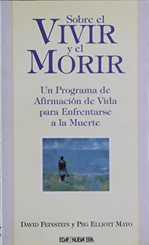SOBRE EL VIVIR Y EL MORIR
