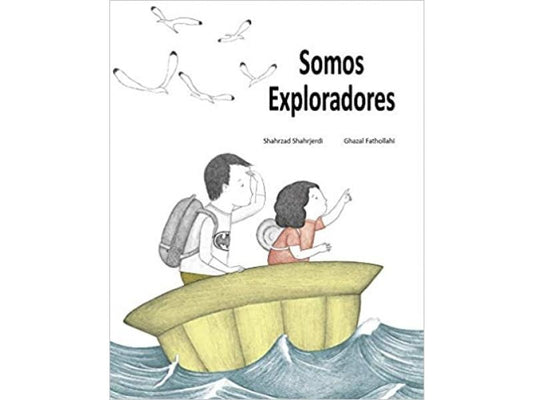 SOMOS EXPLORADORES | SHAHRJERDI SHAHRZAD/ FATHOLLAHI GHAZAL