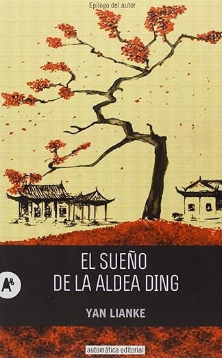SUEÑO DE LA ALDEA DING  EL | LIANKE YAN