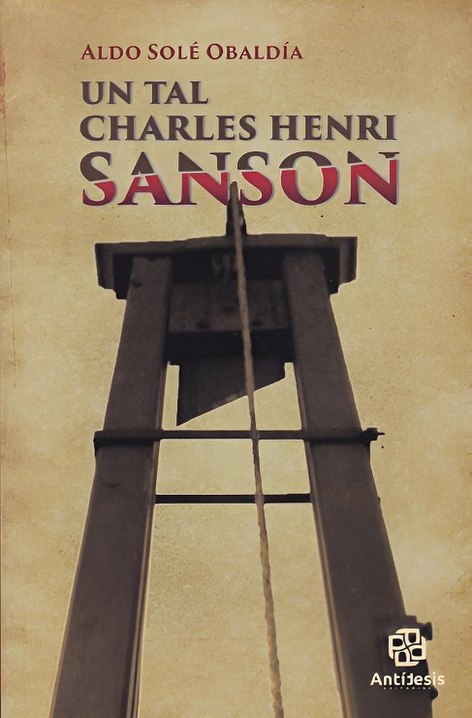 Un tal Charles Henri Sanson
 | SOLE OBALDIA ALDO