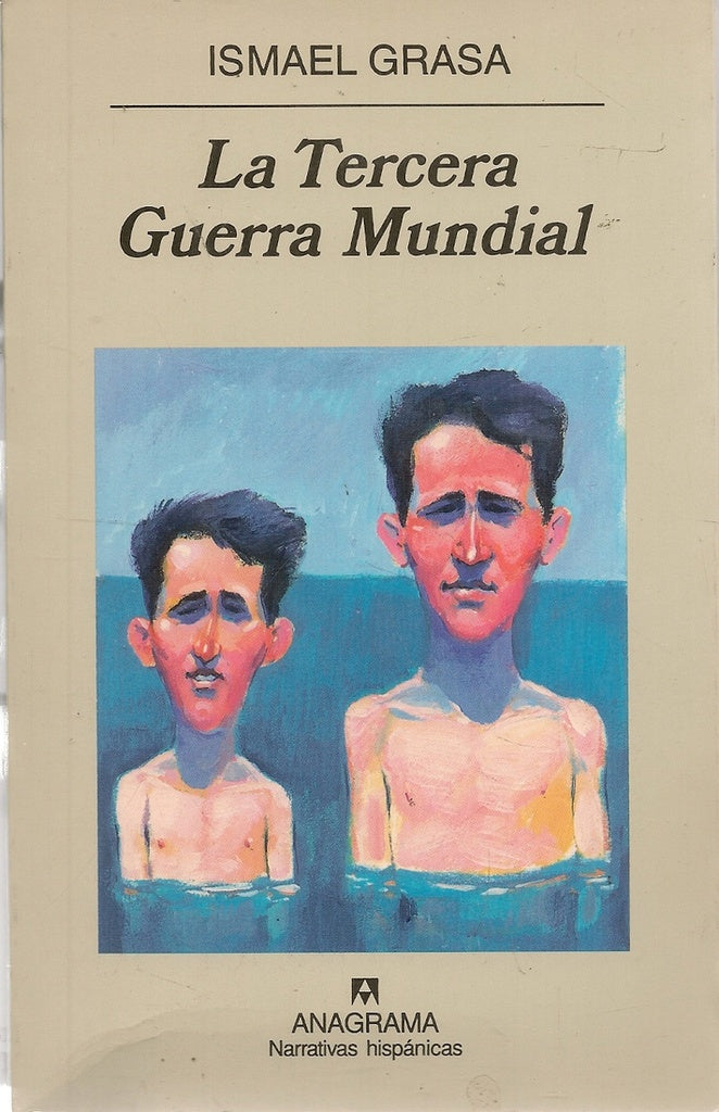 TERCERA GUERRA MUNDIAL  LA | GRASA ISMAEL