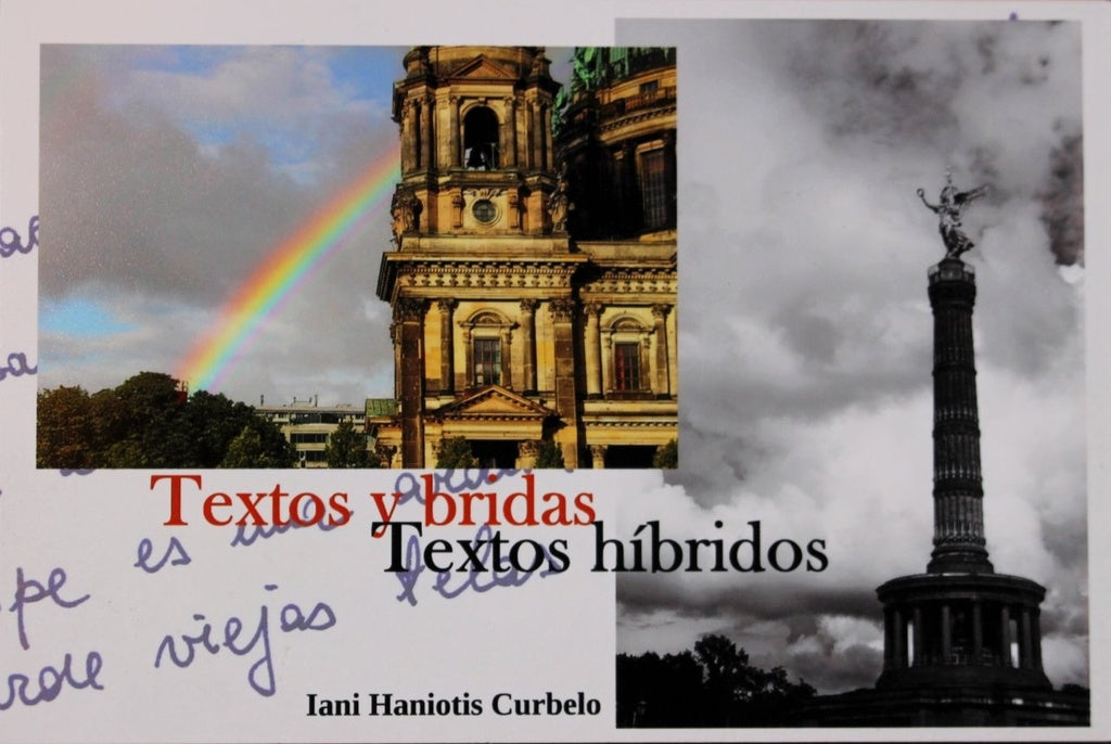 TEXTOS Y BRIDAS TEXTOS HIBRIDOS | HANIOTIS CURBELO IANI