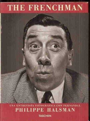 THE FRENCHMAN.UNA ENTREVISTA FOTOGRAFICA CON FERNANDEL | HALSMAN PHILIPPE