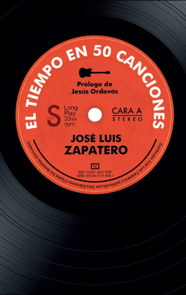 TIEMPO  EN 50 CANCIONES  EL | ZAPATERO JOSE LUIS