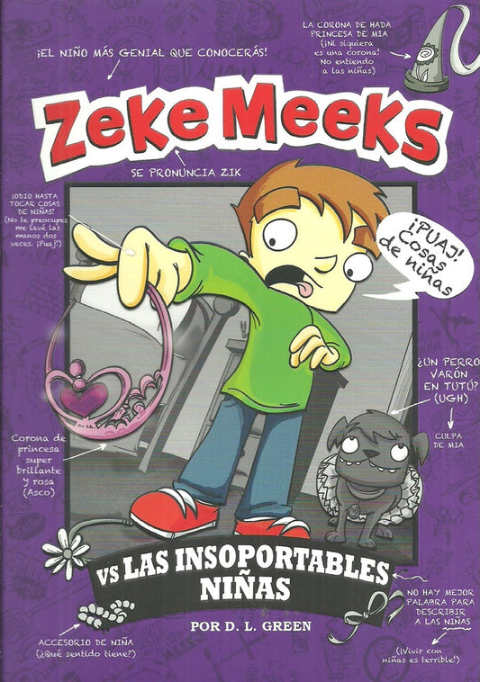 Zeke Meeks: Las insoportables niñas | D. L. Green