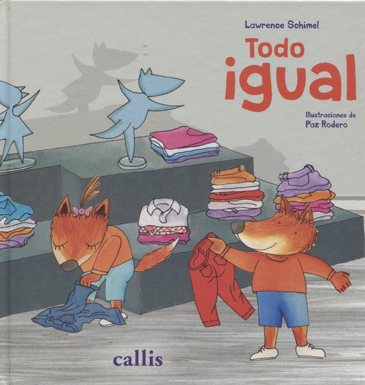 TODO IGUAL! | SCHIMEL LAWRENCE/ RODERO PAZ