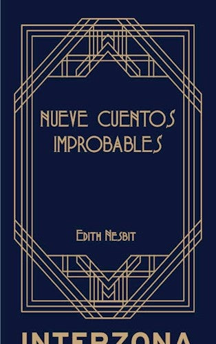 Nueve cuentos improbables | EDITH NESBIT