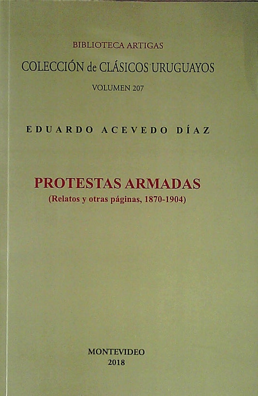 PROTESTAS ARMADAS | ACEVEDO DIAZ EDUARDO