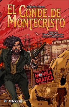El Conde de Montecristo. Novela gráfica | ALEJANDRO DUMAS