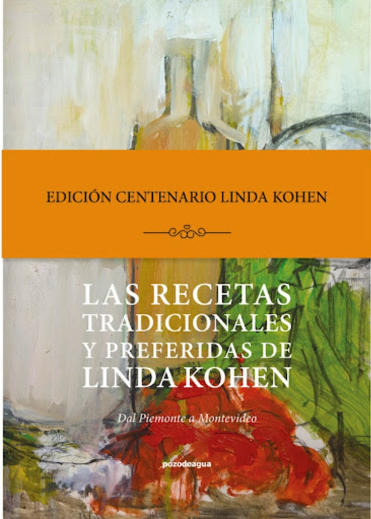 RECETAS TRADICIONALES Y PREFERIDAS DE LINDA KOHEN  LAS | KOHEN LINDA