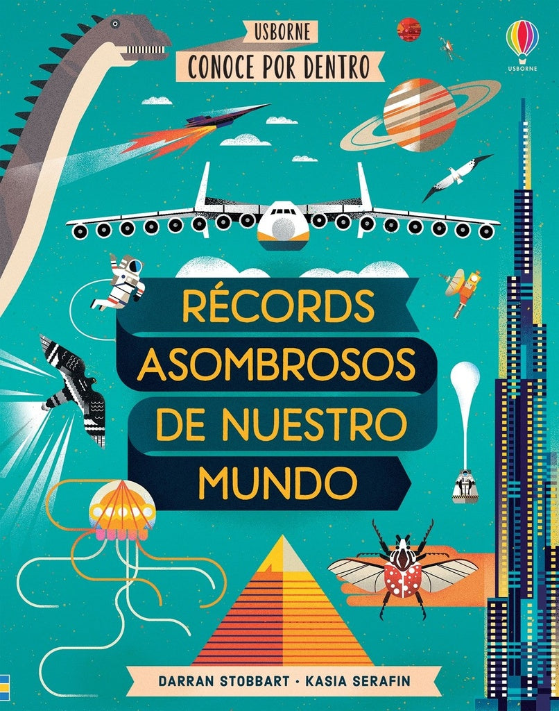 RECORDS ASOMBROSOS DE NUESTRO MUNDO. CONOCE POR DENTRO | STOBBART DARRAN/ SERAFIN KASIA