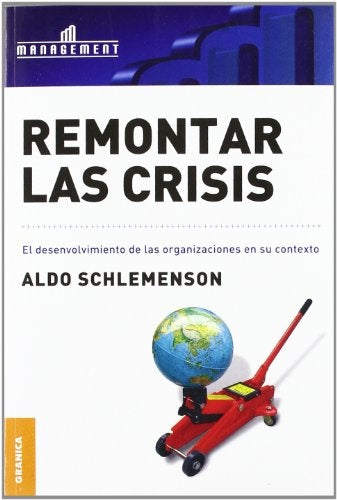 REMONTAR LAS CRISIS | SCHLEMENSON ALDO