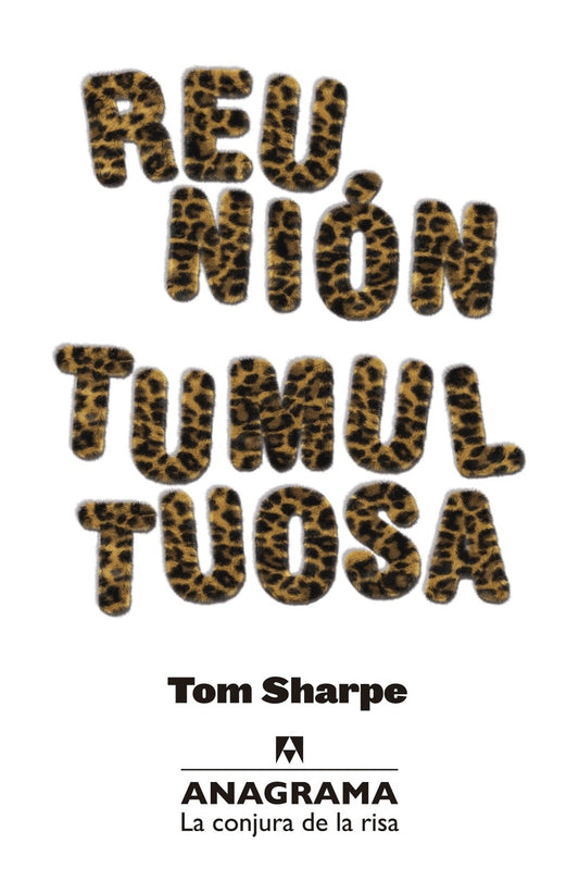 REUNION TUMULTUOSA | SHARPE TOM