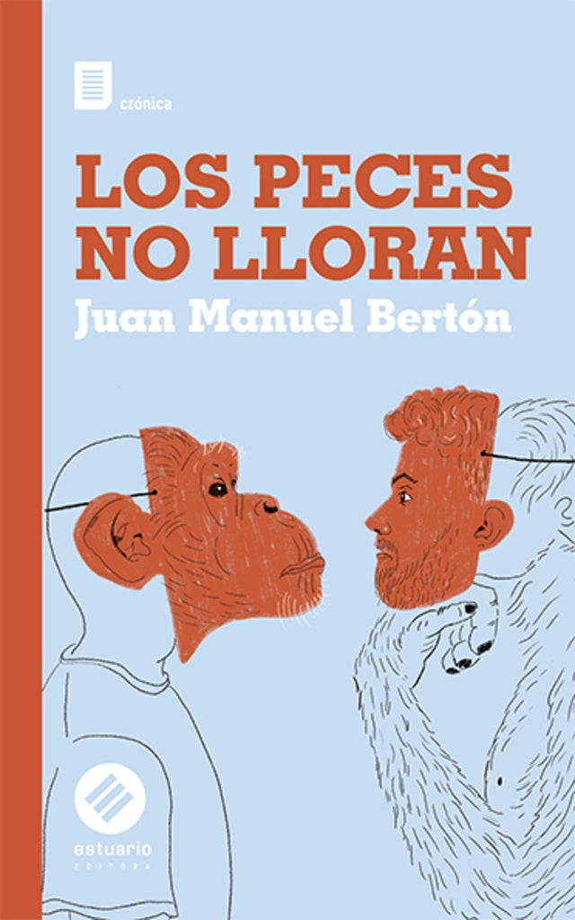 Los peces no lloran | BERTON JUAN MANUEL