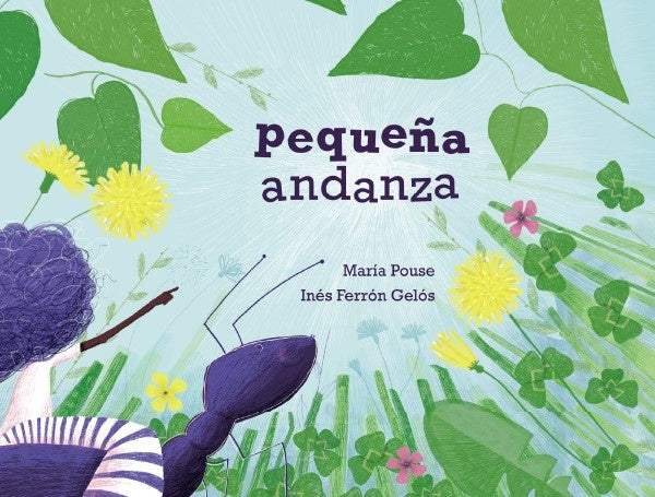 PEQUEÑA ANDANZA | POUSE MARIA/ FERRON GELOS INES