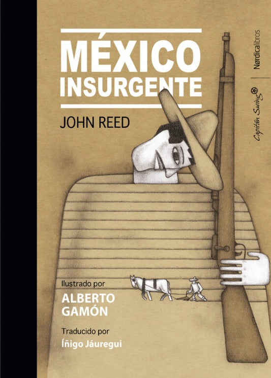 México Insurgente | John Reed