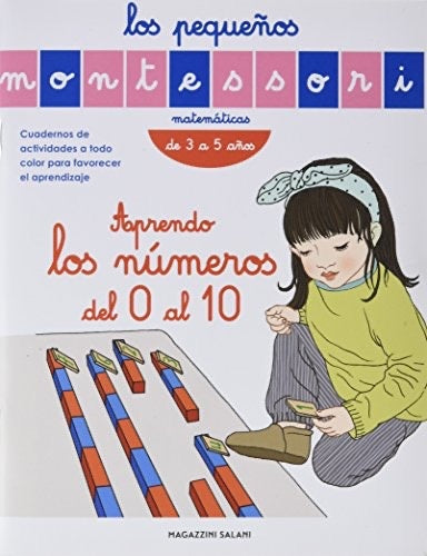 PEQUEÑOS MONTESSORI  LOS. APRENDO LOS NUMEROS DEL 0 AL 10