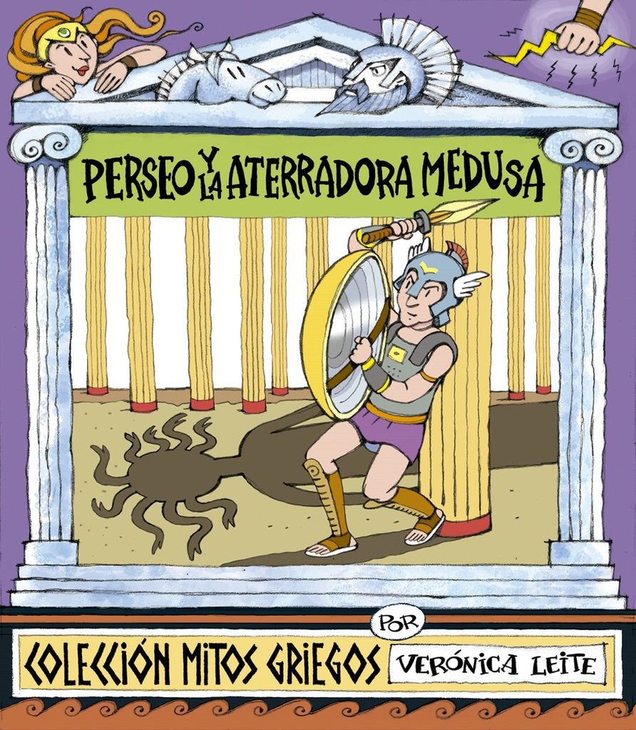 PERSEO Y LA ATERRADORA MEDUSA | LUCIANA GARCIA Y VERONICA LEITE