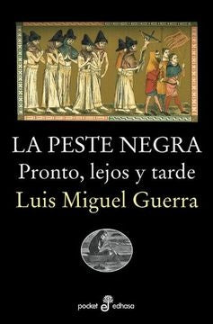 PESTE NEGRA  LA | GUERRA LUIS MIGUEL