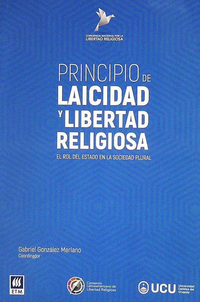 PRINCIPIO DE LAICIDAD Y LIBERTAD RELIGIOSA | GONZALEZ MERLANO JOSE GABRIEL