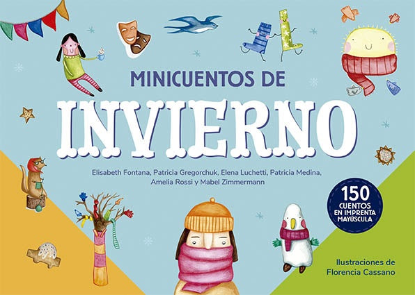 MINICUENTOS DE INVIERNO | FONTANA ELISABETH/ GREGORCHUK PATRICIA/ LUCHETTI E