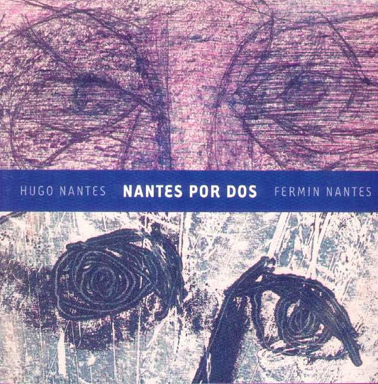 Nantes por dos | NANTES HUGO / FERMIN NANTES