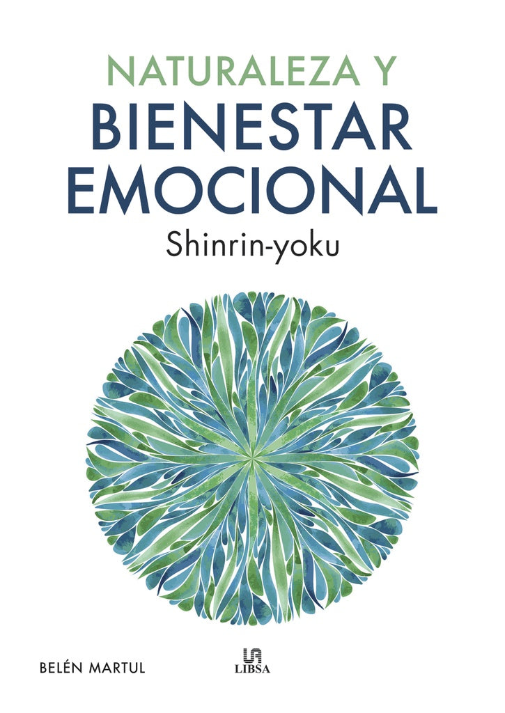 NATURALEZA Y BIENESTAR EMOCIONAL | MARTUL BELEN