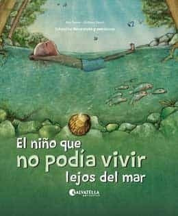El niño que no podía vivir lejos del mar | Anna Ferrer