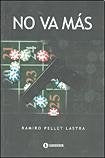 NO VA MAS | RAMIRO PELLET LASTRA