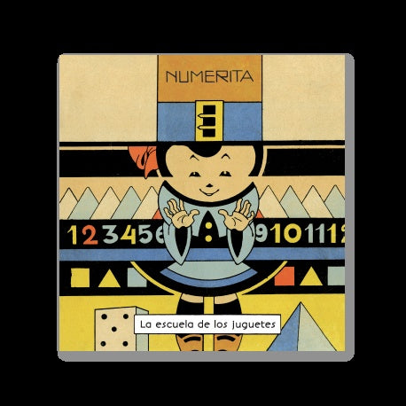NUMERITA. LA ESCUELA DE LOS JUGUETES