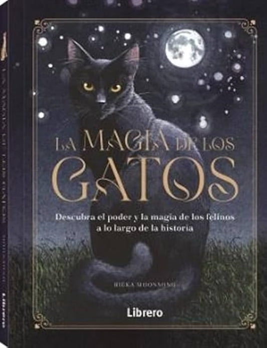 MAGIA DE LOS GATOS  LA | MOONSONG RIEKA