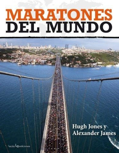 MARATONES DEL MUNDO | JONES HUGH/ JAMES ALEXANDER