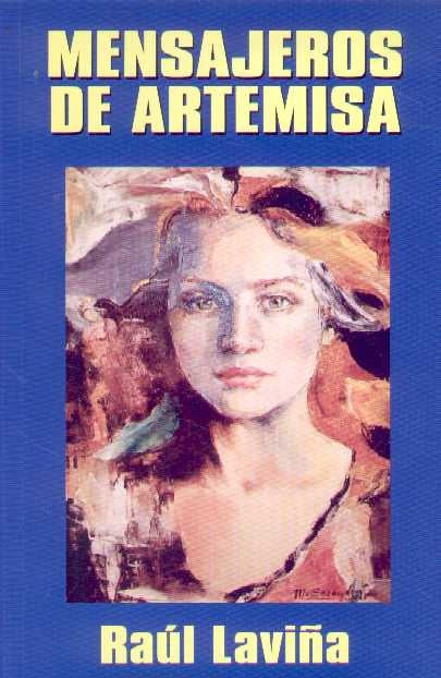 MENSAJEROS DE ARTEMISA | LAVIÑA RAUL
