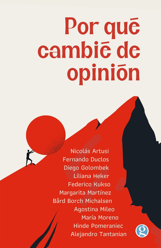 Por qué cambié de opinion | VV.AA.