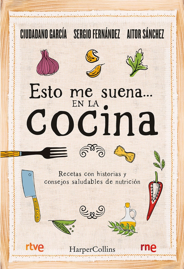 ESTO ME SUENA...EN LA COCINA | GARCIA CIUDADANO / SANCHEZ AITOR / FERNANDEZ SERGI