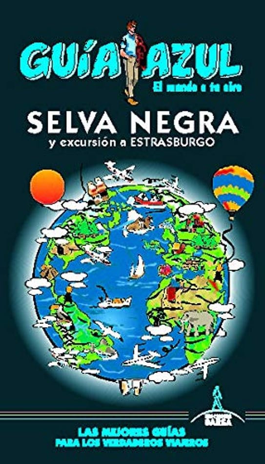 Selva Negra y excursión a Estrasburgo | Ediciones Gaesa