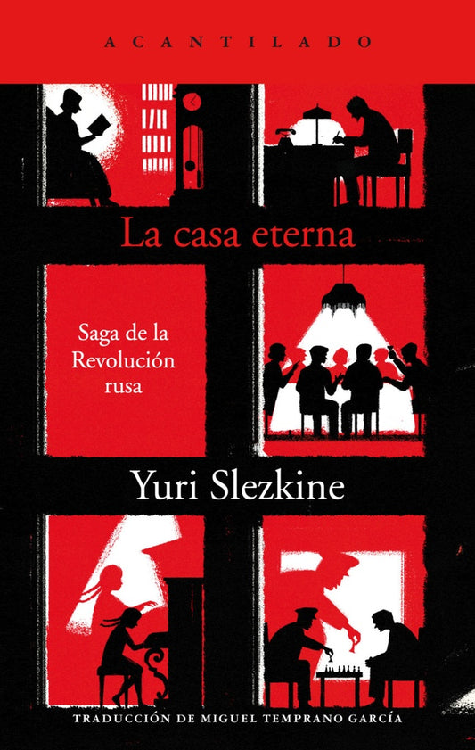 La casa eterna: Saga de la Revolución Rusa | SLEZKINE YURI