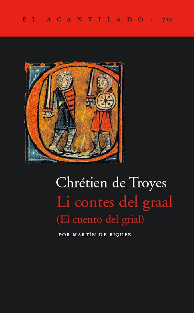 Li contes del graal (El cuento del grial) | DE TROYES CHRETIEN